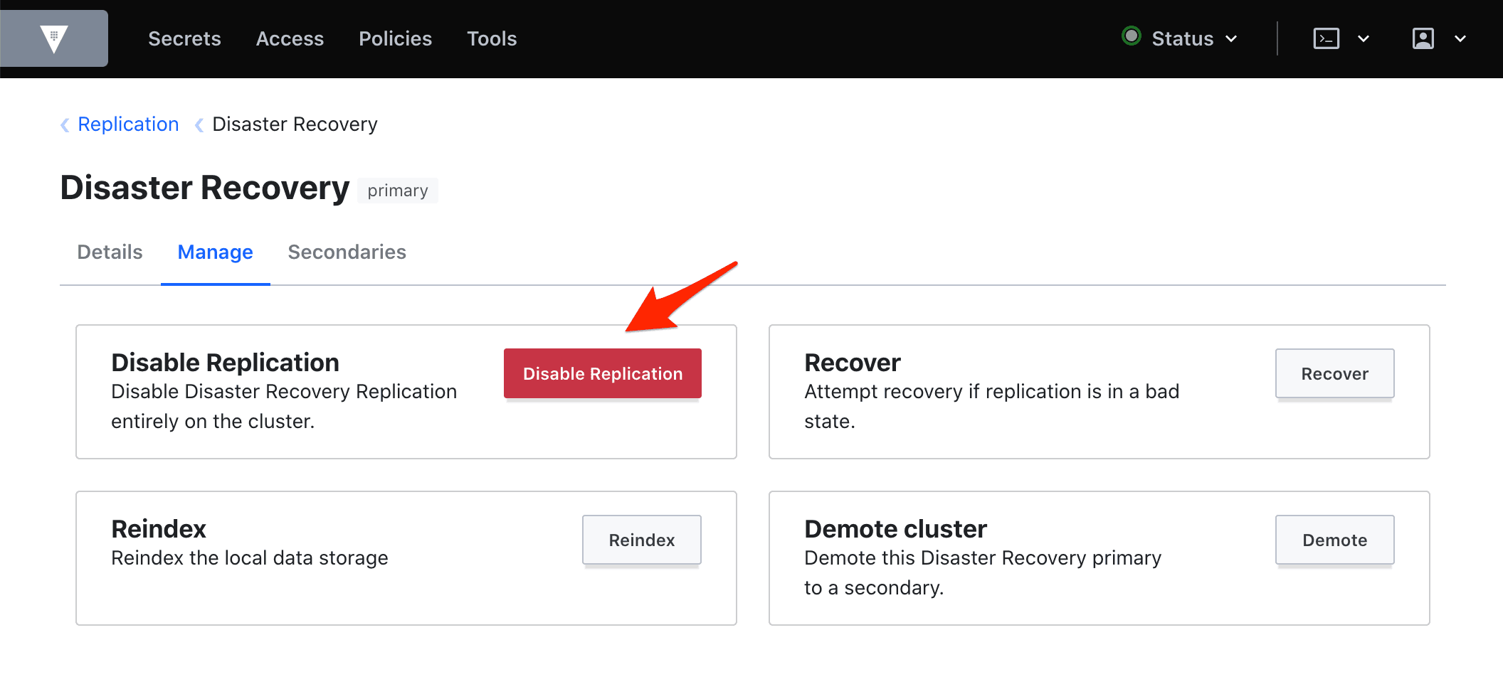 Disable replication highlighted in the manage tab